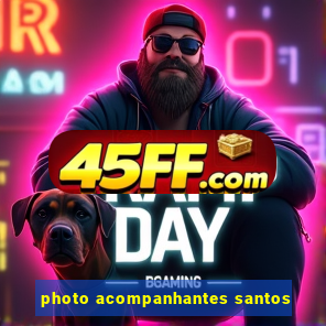photo acompanhantes santos